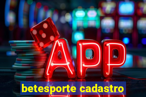 betesporte cadastro